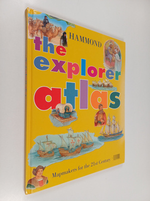 The explorer atlas : mapmakers for the 21st century