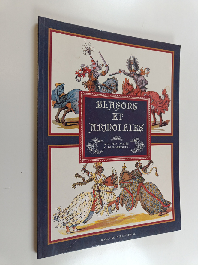 Arthur Charles Fox-Davies ym. : Blasons et armoiries