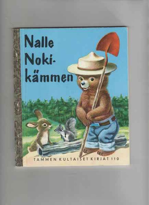 Tammen kultaiset kirjat 110: Nalle Nokikämmen, Tammi 1990,3p