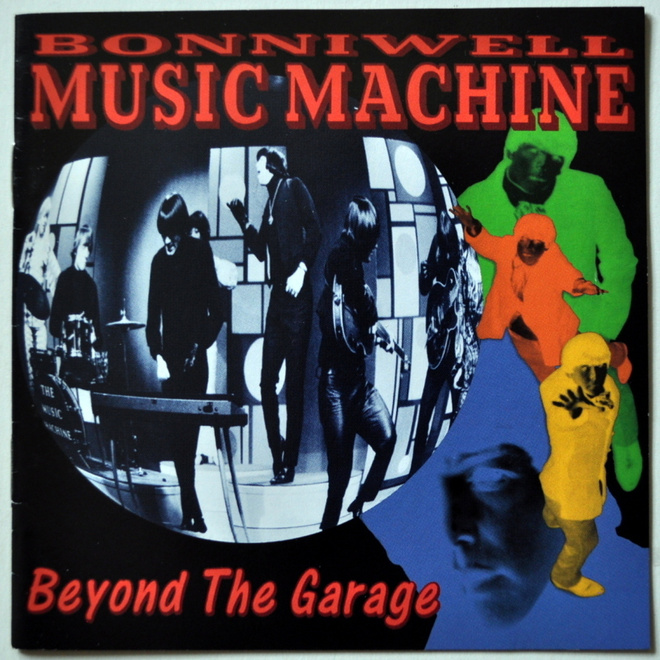 BONNIWELL MUSIC MACHINE Beyond The Garage CD