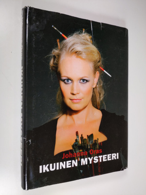Johanna Oras : Ikuinen mysteeri = Eternal mystery = Le my...