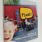 Elsa Falk : Fixat! : handbok i att bygga, pyssla, måla oc... - pikkukuva 1