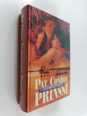 Pat Conroy : Vuorovetten prinssi