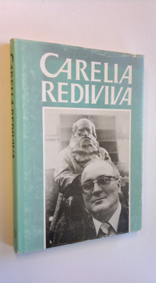 Kyösti ym. (toim.) Pulliainen : Carelia rediviva : juhlak...