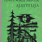 Veikko Huovinen: Havukka-ahon ajattelija (nide 14p Wsoy -62) - pikkukuva 1