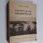 Aulis J. Alanen : Höyrylaiva Päijänteellä : Päijänteen la... - pikkukuva 1