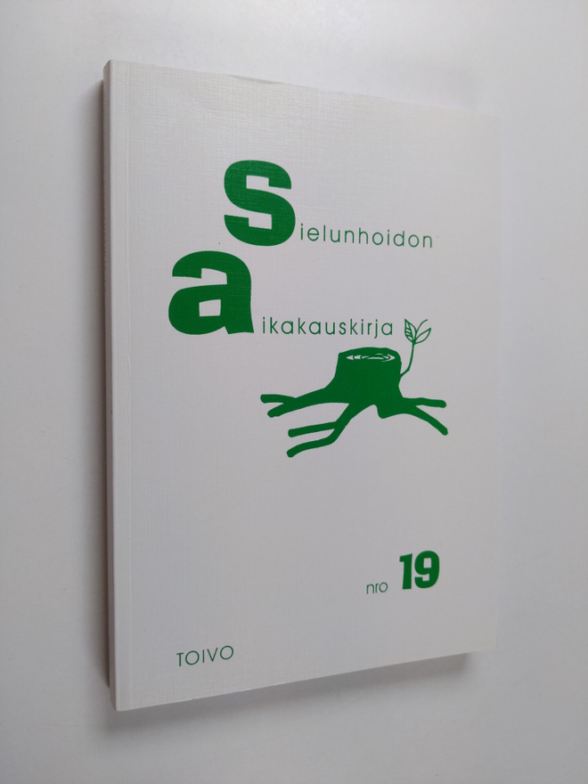 Sielunhoidon aikakauskirja 19 : toivo