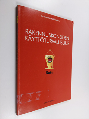 Rakennuskoneiden käyttöturvallisuus