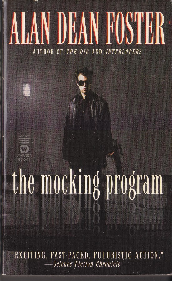 Alan Dean Foster: The Mocking Program (paperback)