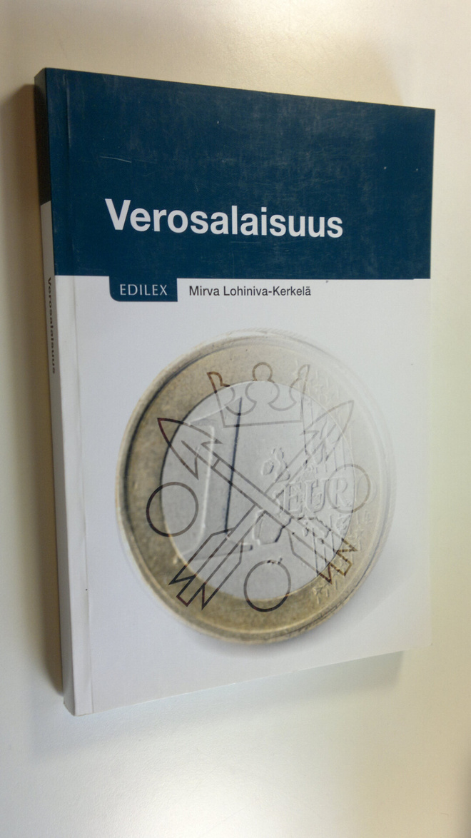 Mirva Lohiniva-Kerkelä : Verosalaisuus