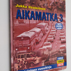 Jukka Vesterinen : Aikamatka 3 : nostalginen vuosikirja: ... - pikkukuva 1