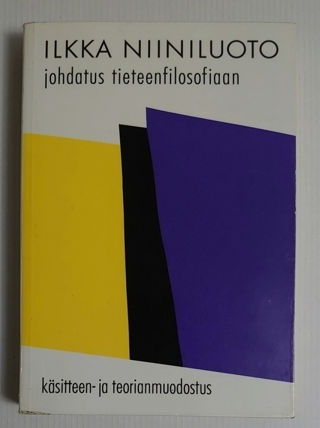 Ilkka Niiniluoto - Johdatus Tieteenfilosofiaan