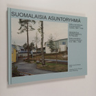 Suomalaisia asuntoryhmiä : valtion lainoittamaa asuntotuo... - pikkukuva 1