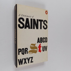 Donald Attwater : A dictionary of saints - pikkukuva 1
