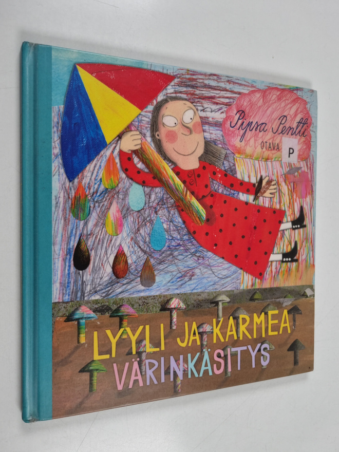 Pipsa Pentti : Lyyli ja karmea värinkäsitys