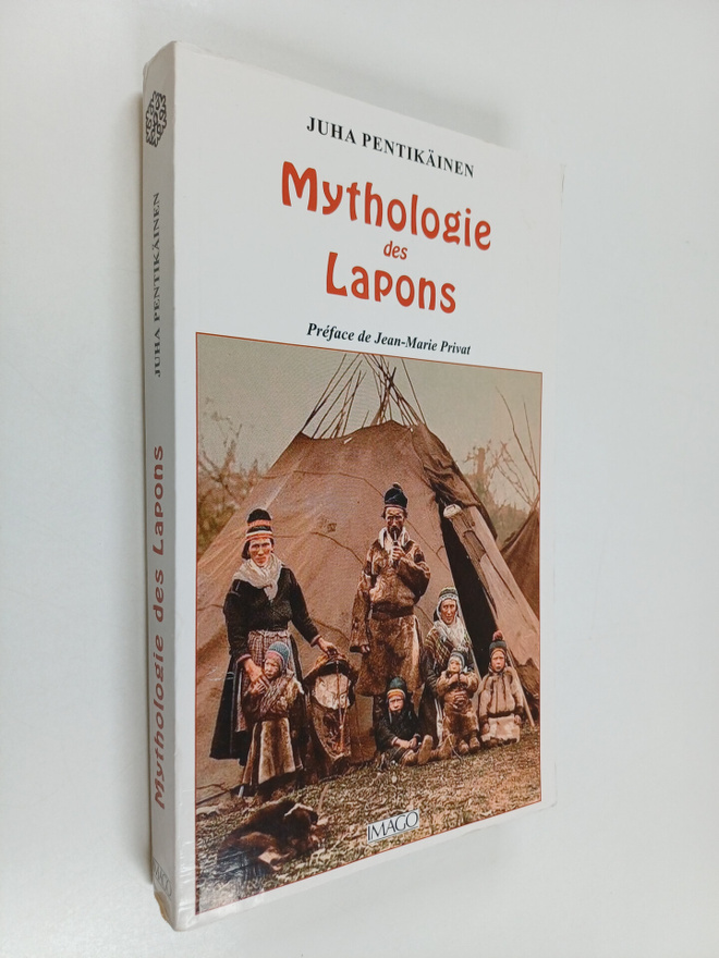 Juha Pentikäinen : Mythologie des Lapons