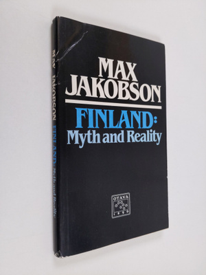 Max Jakobson : Finland, Myth and Reality