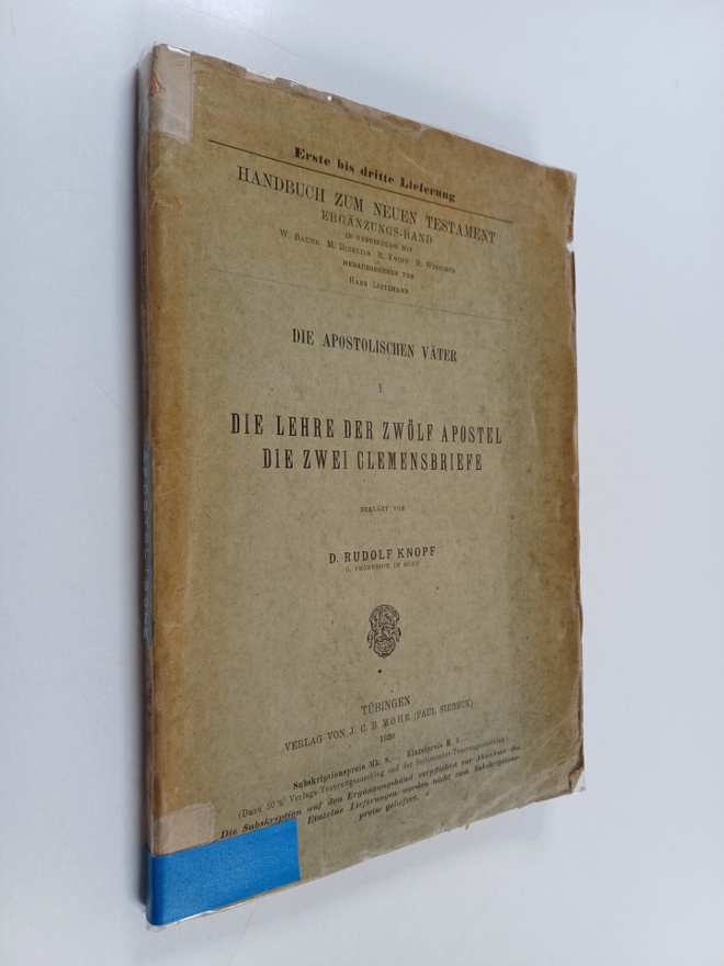 Die Apostolischen Väter, 1 : Die Lehre der zwölf Apostel....