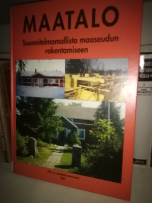 MAATALO suunnitelmamallisto maaseudun rakentamiseen