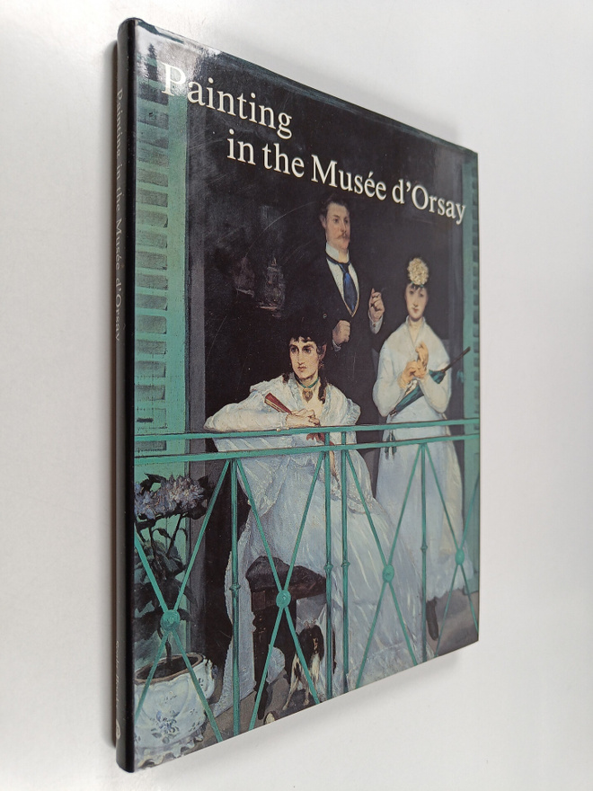 Michel Laclotte : Painting in the musee d`orsay