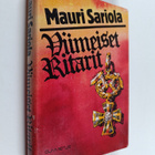 Mauri Sariola : Viimeiset ritarit - pikkukuva 1