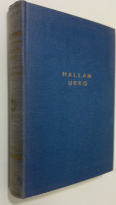 Arvo Kokko : Hallan Ukko : piirteitä maanviljelijä J A He...