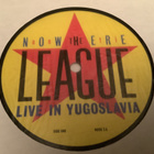 The Anti - Nowhere League* - Live In Yugoslavia - pikkukuva 2