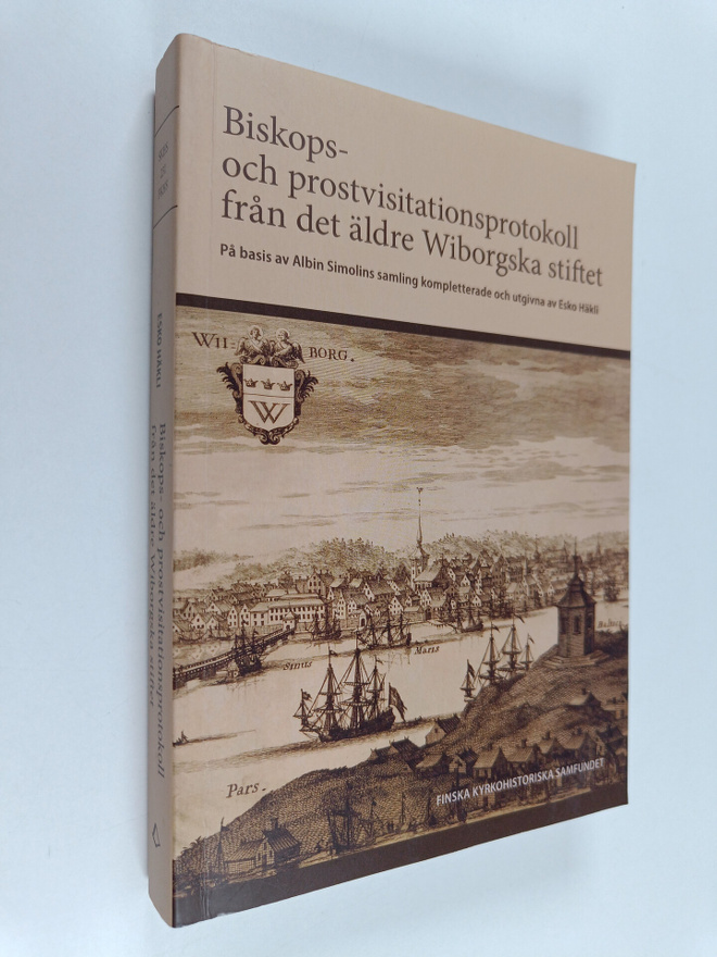 Esko Häkli : Biskops- och prostvisitationsprotokoll från ...