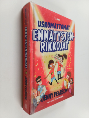 Jenny Pearson : Uskomattomat ennätystenrikkojat