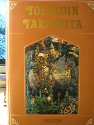 Leo Tolstoi: Tolstoin tarinoita