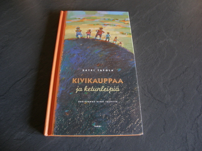 Katri Tapola Kivikauppaa ja ketunleipiä