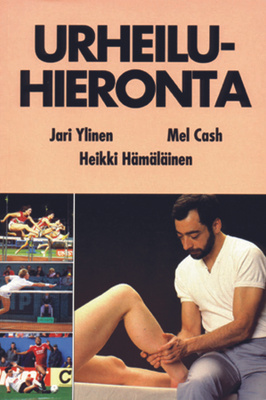 Jari Ylinen, Mel Cash, Heikki Hämäläinen: Urheiluhieronta