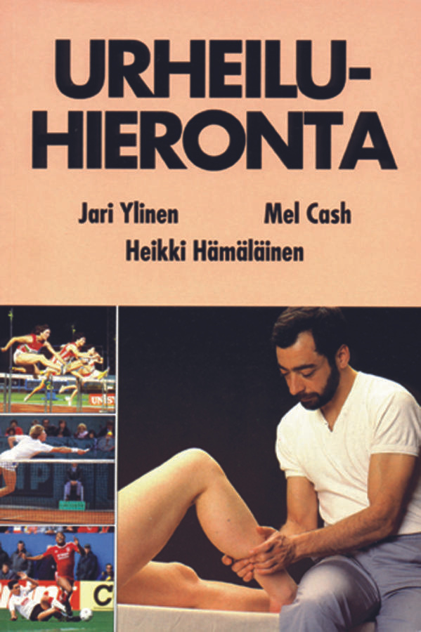 Jari Ylinen, Mel Cash, Heikki Hämäläinen: Urheiluhieronta