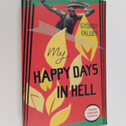 György Faludy : My Happy Days In Hell - pikkukuva 1