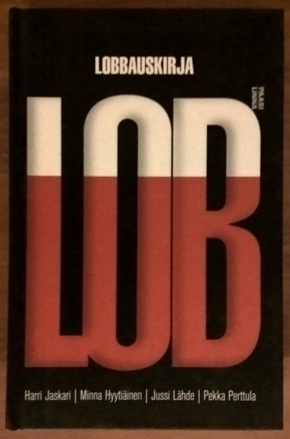 Jaskari, Hyytiäinen, Lähde & Perttula: Lobbauskirja