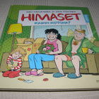 Havukainen - Toivonen Himaset Kaikki kotona? - pikkukuva 1