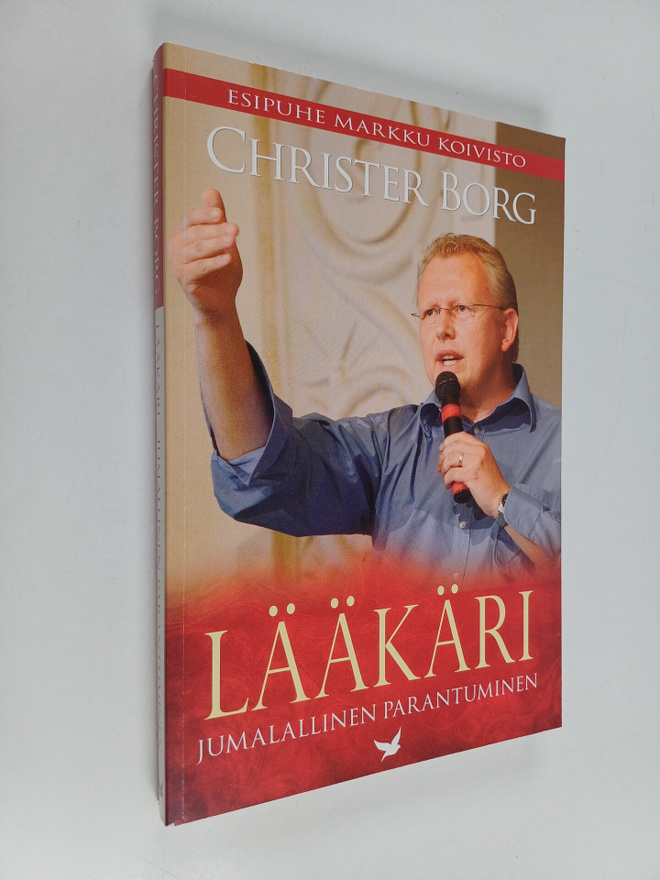 Christer Borg : Lääkäri : jumalallinen parantuminen
