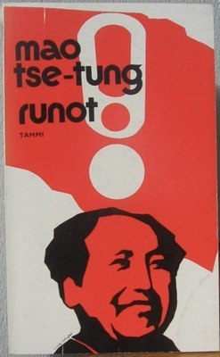 Mao Tse-tung: Runot, Tammi 1973. 91 s.