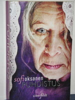 Sofi Oksanen : PUHDISTUS