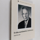 Yrjö Ilvessalo : Erään metsämiehen muistelmia - pikkukuva 1
