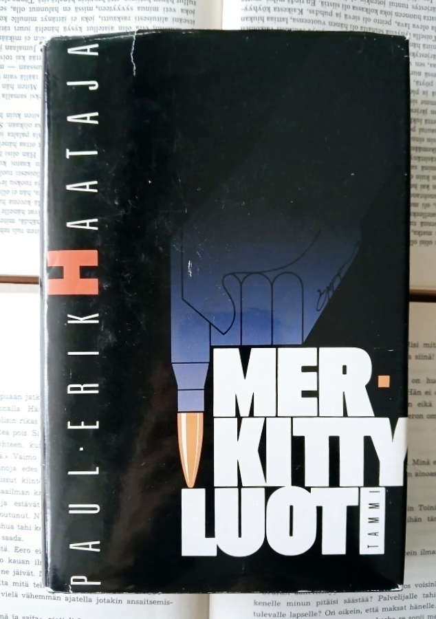 Paul-Erik Haataja - Merkitty luoti: rikosromaani (sid.)