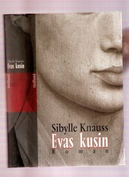 Knauss: Evas kusin (Eva Braun, Hitler & Örnnästet 1944)