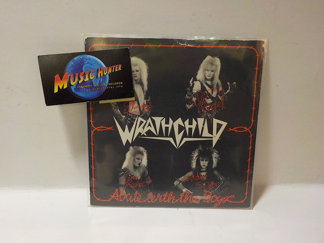 WRATHCHILD - ALRITE WITH THE BOYZ EX-/EX- 7"