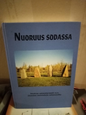 NUORUUS SODASSA ( IMATRAN SOTAVETERAANIT)