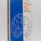 Vernon H. Mark ym. : Violence and the Brain - pikkukuva 1