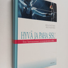 Olli Valtonen ym. : Hyvä ja paha sisu : etsi kasvusuuntas... - pikkukuva 1