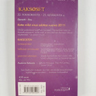 Dadhichi : Kaksoset 22. toukokuuta - 21. kesäkuuta - pikkukuva 2