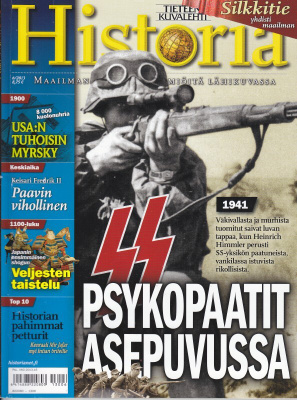 Tieteen Kuvalehti HISTORIA 6/2013 Verenhimoinen SS-prikaati