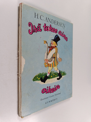 H. C. Andersen : Isä tekee aina oikein