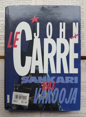 John Le Carre - Sankari vai vakooja (sid.)